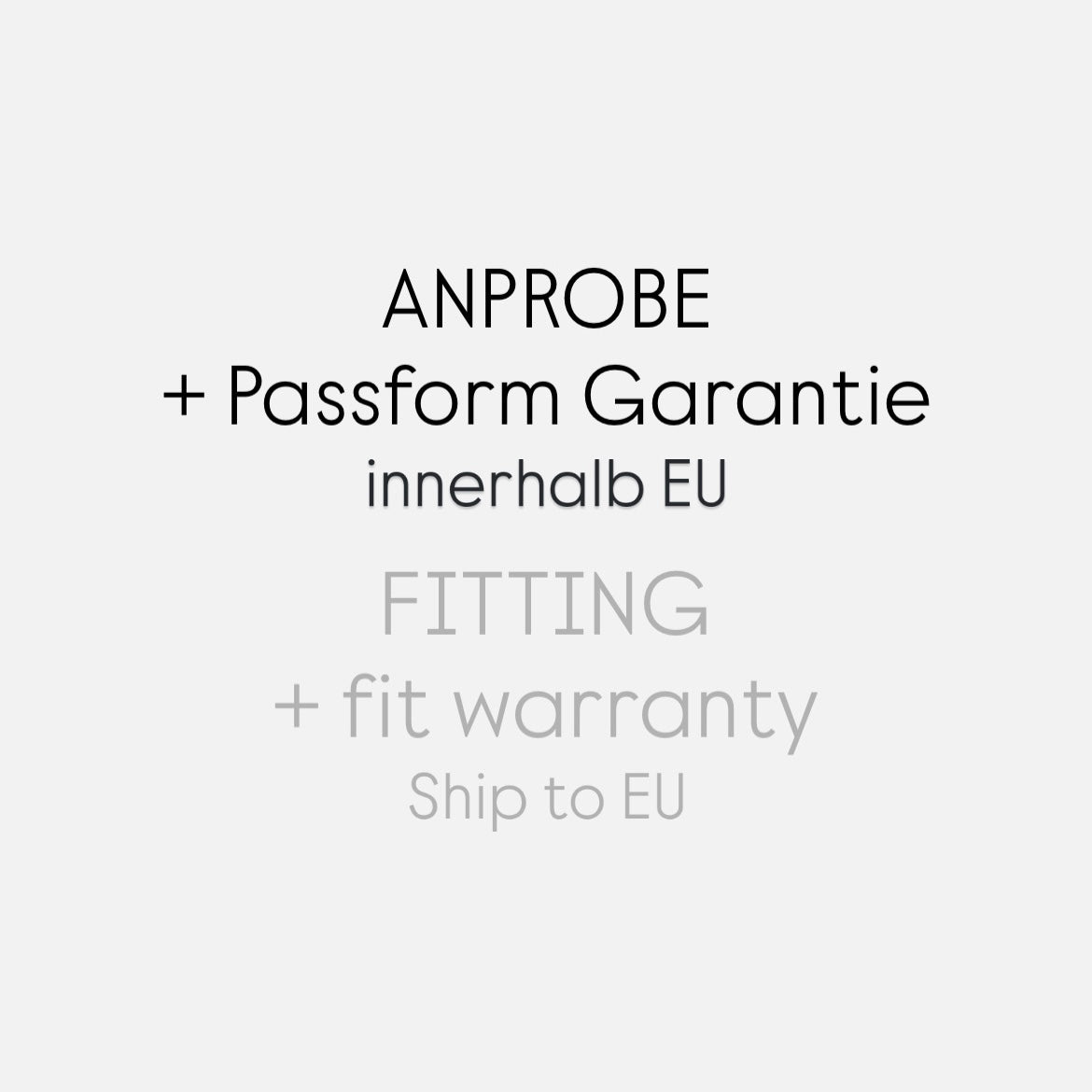 Anprobe & Passform Garantie - EU